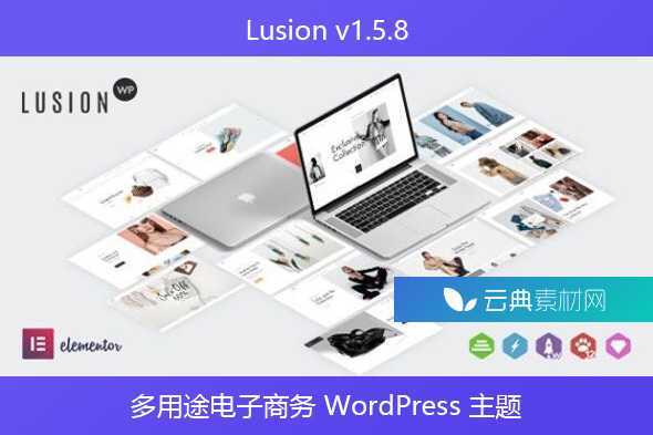 Lusion v1.5.8 – 多用途电子商务 WordPress 主题