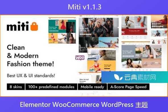 Miti v1.1.3 – Elementor WooCommerce WordPress 主题