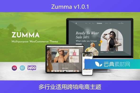 Zumma v1.0.1 – 多行业适用 WooCommerce 外贸商城跨境电商主题